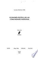 Economía política de las comunidades indígenas