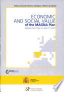 Economic and social value of the MAGNA Plan