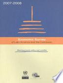 Economic Survey of Latin America and the Caribbean 2007-2008