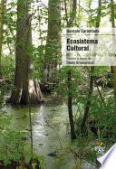 Ecosistema cultural