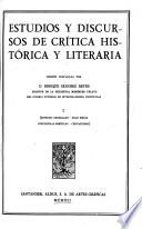 Edición nacional de las Obras completas. Con un prólogo del Excmo. Sr. D. José Ibáñez Martín: Estudios y discursos de crítica histórica y literaria