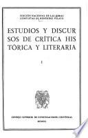 Edición nacional de las obras completas de Menéndez Pelayo: Estudios y discursos de crítica histórica y leteraria