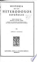 Edición nacional de las obras completas de Menéndez Pelayo: Historia de los heterdoxos espanoles