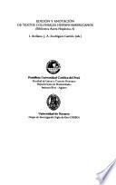 Edición y anotación de textos coloniales hispanoamericanos