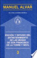 Edición y estudio del Entretenimiento de las Musas de Don Francisco de la Torre y Sevil