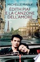 Édith Piaf e la canzone dell'amore
