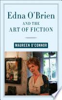 Edna O'Brien and the Art of Fiction