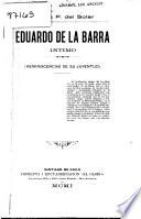 Eduardo de la Barra intimo
