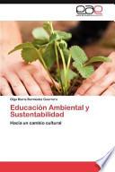 Educación Ambiental Y Sustentabilidad