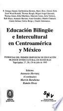 Educación bilingüe e intercultural en Centroamérica y México