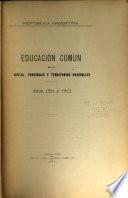 Educación común en la capital, provincias, colonias y territorios nacionales