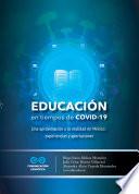 Educación en tiempos de COVID-19