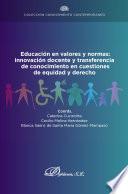 Educación en valores y normas: innovación docente y transferencia de conocimiento en cuestiones de equidad y derecho