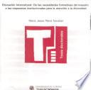 Educación Intercultural: de las necesidades formativas del maestro a las respuestas institucionales para la atención a la diversidad