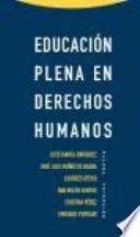 Educación plena en derechos humanos