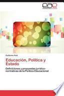 Educación, Política Y Estado