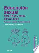 Educación sexual para niños y niñas de 0 a 6 años