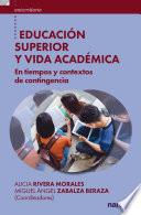 Educación Superior y vida académica
