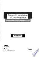 Educación y exclusión en América Latina