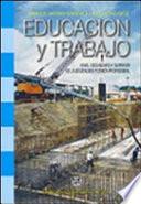 Educación y trabajo