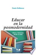 Educar En La Posmodernidad