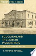 Education and the State in Modern Peru
