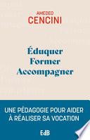 Éduquer Former Accompagner