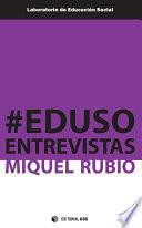 #Edusoentrevistas