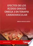 Efectos de los ácidos grasos omega 3 en terapia cardiovascular