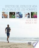 Efectos del Estilo de Vida En La Salud de Los Hombres