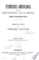 Efemérides americanas desde el descubrimiento de la América hasta nuestros dias