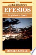 Efesios: la gloria de la Iglesia