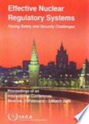 Effective Nuclear Regulatory Systems