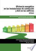Eficiencia energética en las instalaciones de calefacción y ACS en los edificios