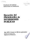 Ejecución del programa de inversiones públicas