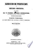 Ejercicio de perfección y virtudes cristianas