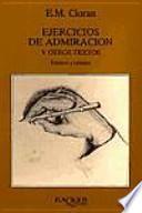Ejercicios de admiración y otros textos