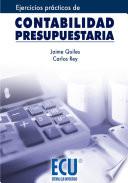 Ejercicios prácticos de contabilidad presupuestaria