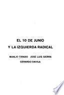 El 10 de junio y la izquierda radical