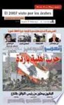 El 2007 visto por los árabes : anuario de prensa árabe