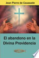 El abandono en la Divina Providencia