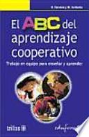 El ABC del aprendizaje cooperativo