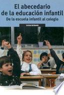 El Abecedario de La Educacion Infantil