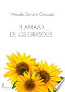 EL ABRAZO DE LOS GIRASOLES