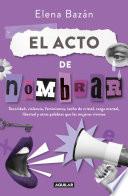 El acto de nombrar