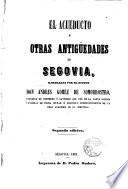 El acueducto y otras antigüedades de Segovia