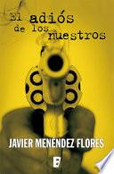 El adiós de los nuestros