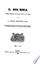 El agua mansa