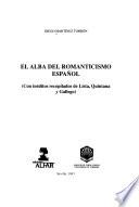 El alba del romanticismo español
