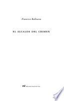 El alcalde del crimen